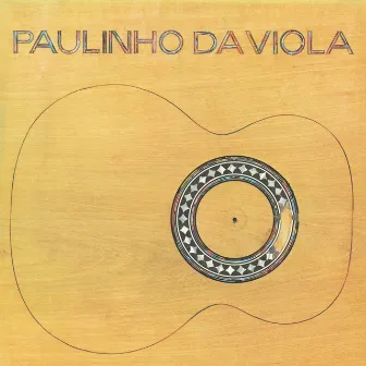 Paulinho Da Viola by Paulinho Da Viola