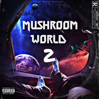 Mushroom World, Vol. 2 by Yaboixri$e