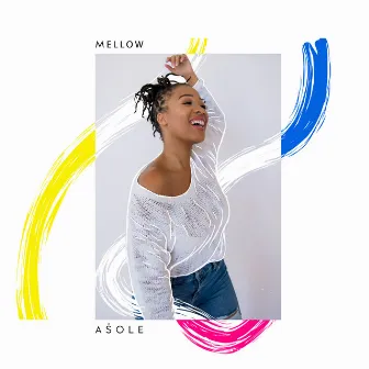 Asole by Mellow