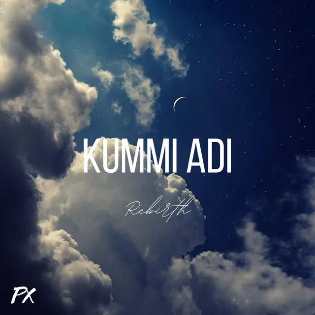 Kummi Adi Rebirth