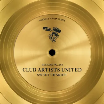 Sweet Chariot by Club Artists United