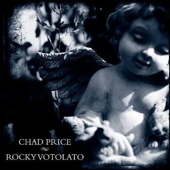 Chad Price / Rocky Votolato - Split EP by Chad Price