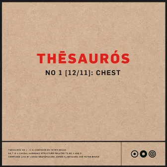 Thēsaurós No 1 (12/11) : Chest by Søren Kjærgaard