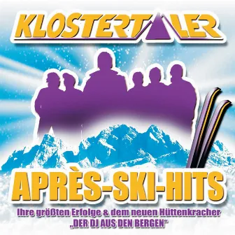 Apres-Ski-Hits by Klostertaler