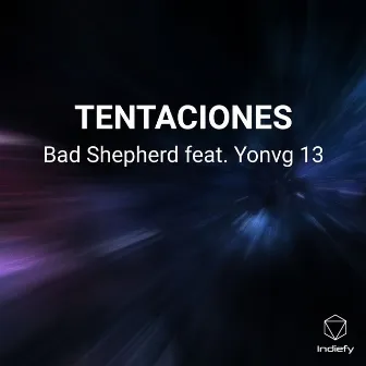 TENTACIONES by Bad Shepherd