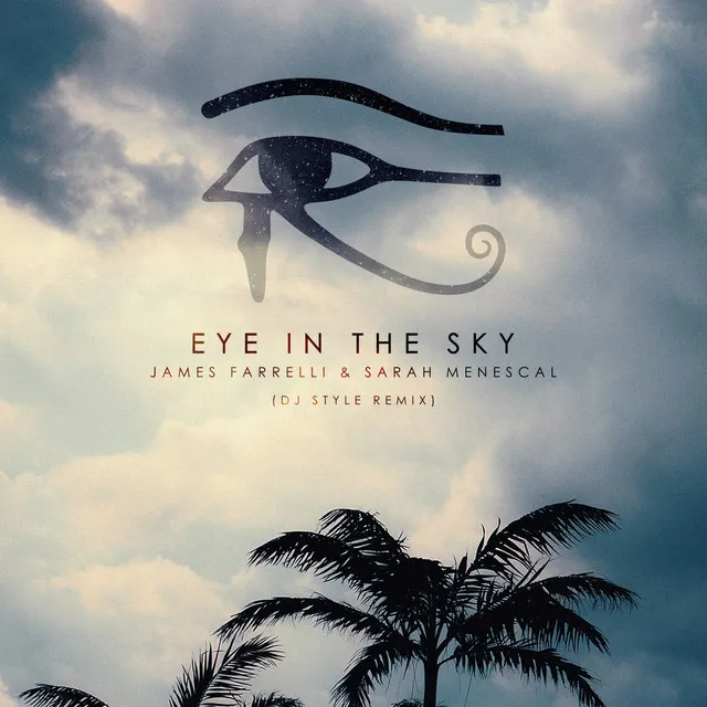 Eye in the Sky - DJ Style Remix