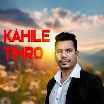 Kahile Timro (Extended Version) by Aayush Chhetri