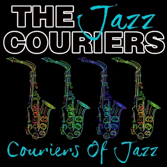 Couriers of Jazz by The Jazz Couriers