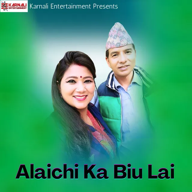 Alaichi Ka Biu Lai