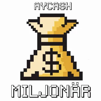 Miljonär by Aycash