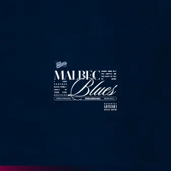 Malbec Blues by 