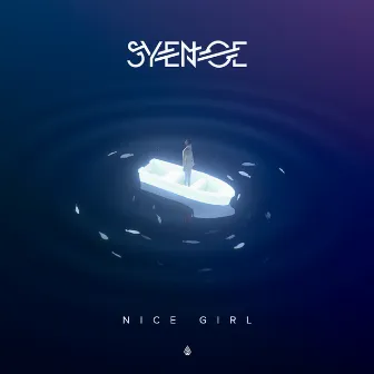 Nice Girl by Syence