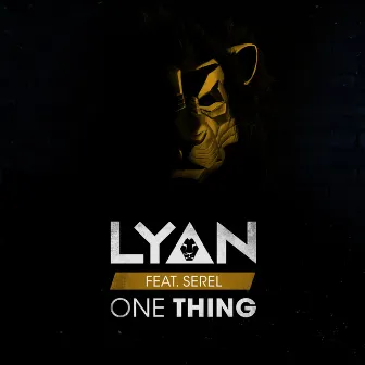 One Thing by DJ LYAN