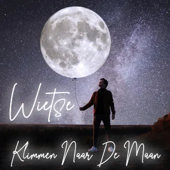 Klimmen Naar De Maan by Wietse