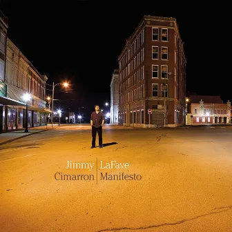 Cimarron Manifesto by Jimmy LaFave