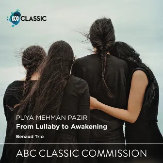 From Lullaby to Awakening: I. Lullaby by Puya Mehman Pazir