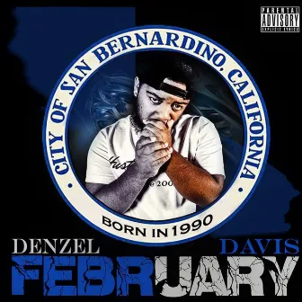 february by Denzel Davis