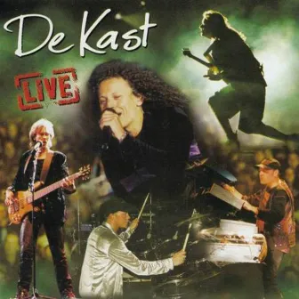 Live by De Kast