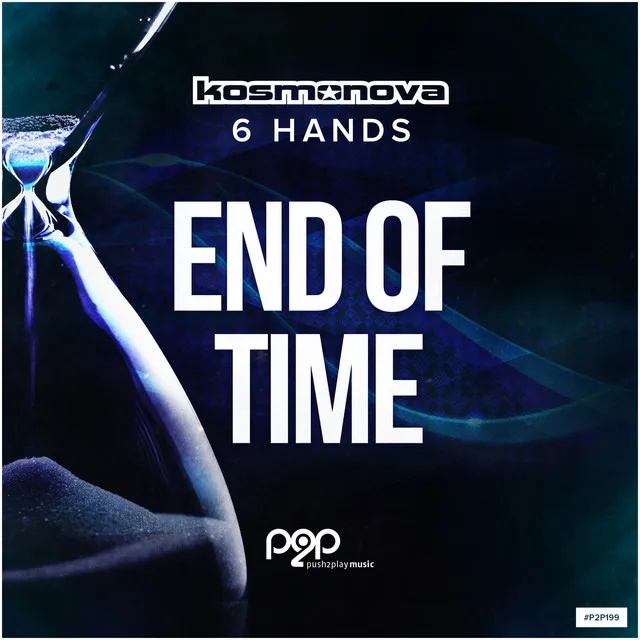 End of Time - 6 Hands Remix