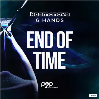 End of Time by 6 Hands