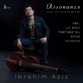 Risonanze: Music for viola da gamba by Ibrahim Aziz