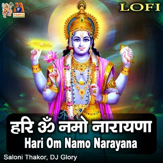 Hari Om Namo Narayana (Lofi) by DJ Glory