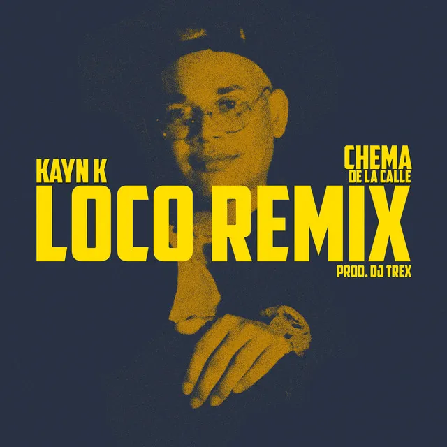 Loco - Remix