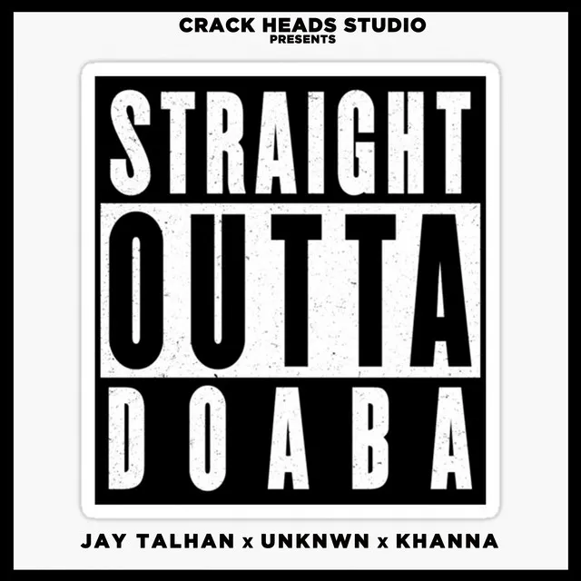 Straight Outta Doaba