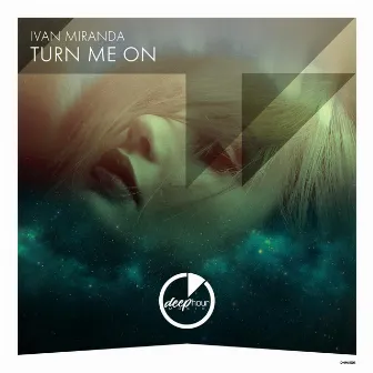 Turn Me On by Ivan Miranda