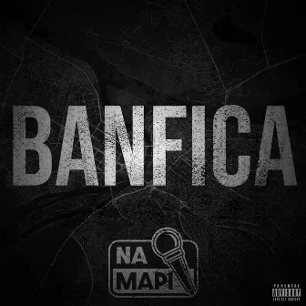 Na Mapi (Banfica) by Banfica