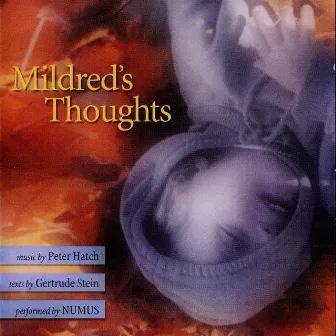 Mildred's Thoughts by Peter Hatch