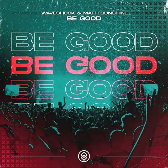 Be Good