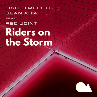 Riders On The Storm by Red Joint