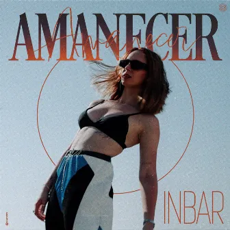 Amanecer by Inbar