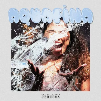 Aquafina by Jerusha