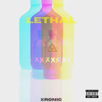 Lethal by XRONIC