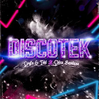 Discotek by Gryfo & Toki