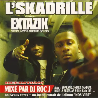 Extazik by L'Skadrille