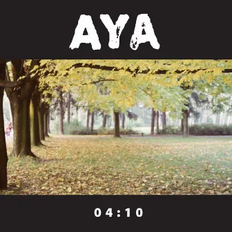 04:10 by Aya