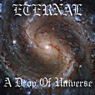 A Drop Of Universe by ETERNAL