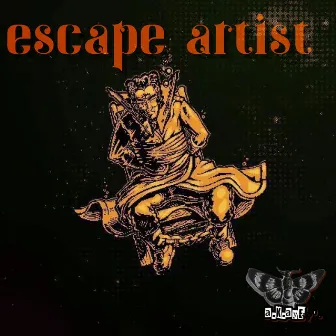 ESCAPE ARTIST by a.K.aye