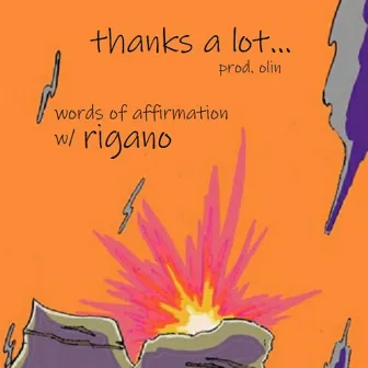 Thanks a Lot... by rigano waters