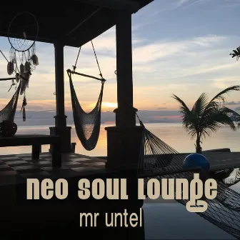 Neo Soul Lounge by Mr. Untel