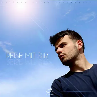 Reise mit Dir by Yohnas