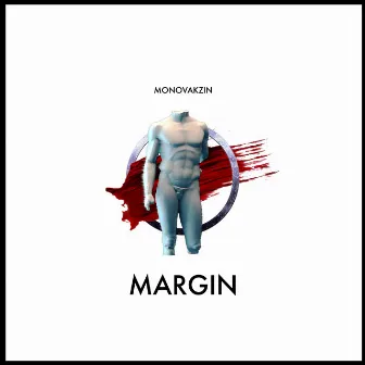 Margin by Monovakzin