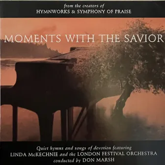 Moments with the Savior by Linda McKechnie