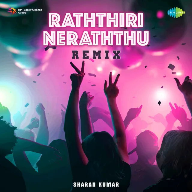 Raththiri Neraththu (Remix)