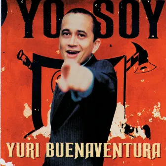 Yo Soy by Yuri Buenaventura