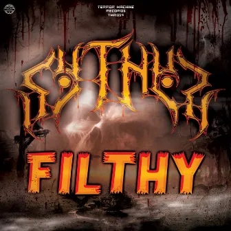 Filthy by Sythys