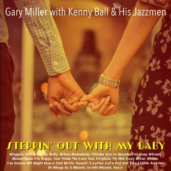 Steppin' out with My Baby by Gary Miller